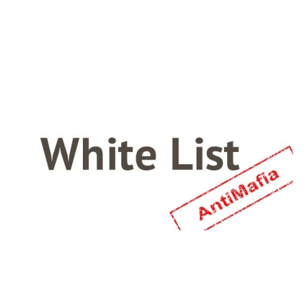 WHITE LIST RICOSTRUZIONE